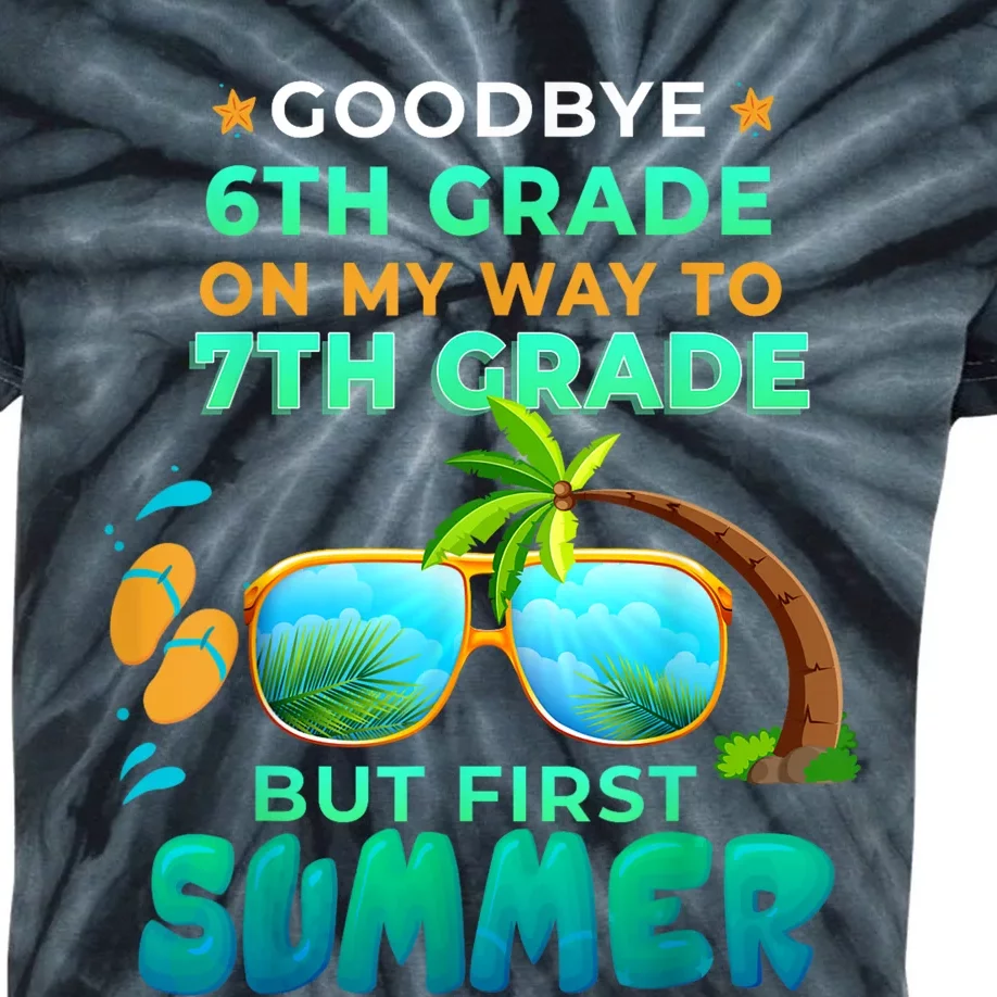 Goodbye 6th Grade Graduation To 7th Grade Hello Summer Kids Tie-Dye T-Shirt