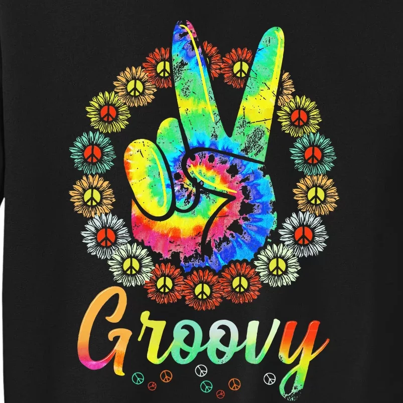 Groovy 70S Tie Dye 70s Retro 70S Hippie Costume Tall Sweatshirt