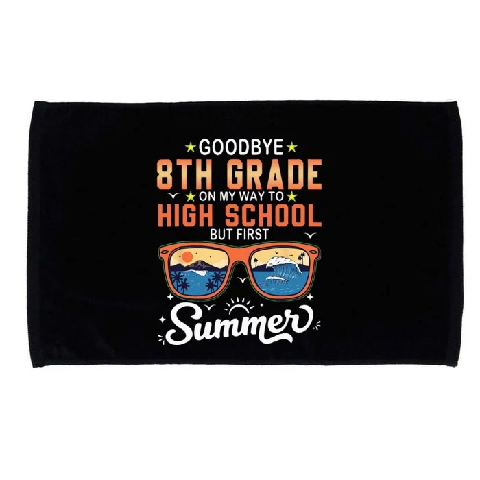 Goodbye 8th Grade Graduation To 9th Grade Hello Summer Microfiber Hand Towel