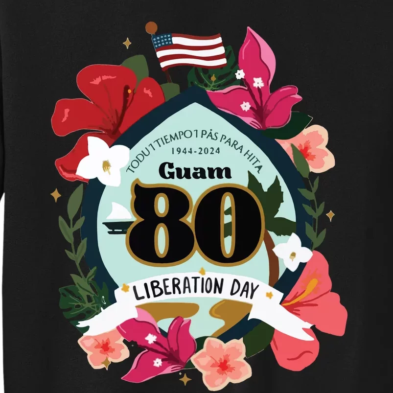 Guam 80th Liberation Day Tall Sweatshirt