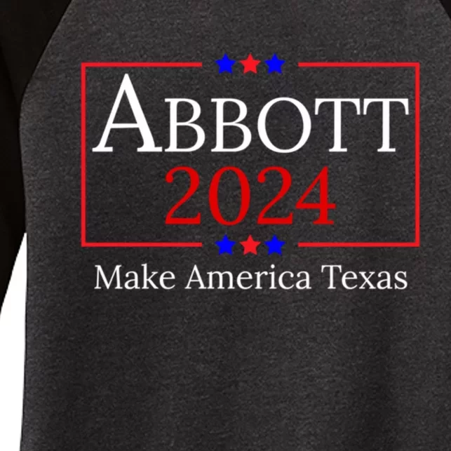 Greg Abbott 2024 Make America Texas Republican President Women's Tri-Blend 3/4-Sleeve Raglan Shirt