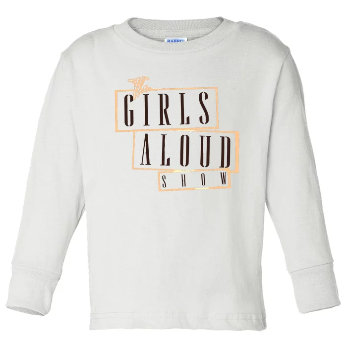 Girl Aloud 2024 Toddler Long Sleeve Shirt