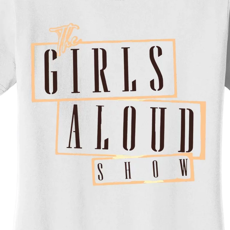 Girl Aloud 2024 Women's T-Shirt