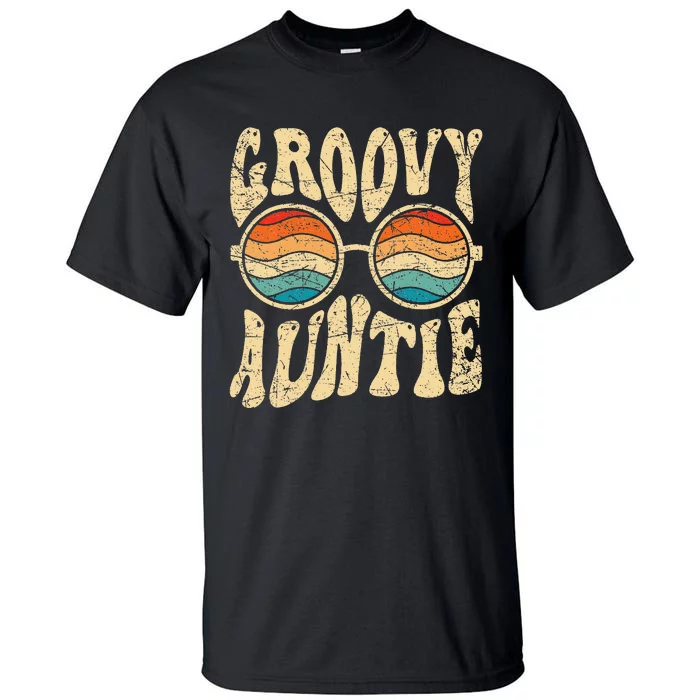 Groovy Auntie 70s Aesthetic Nostalgia 1970's Retro Aunt Tall T-Shirt