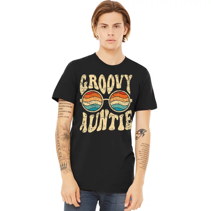 Groovy Auntie 70s Aesthetic Nostalgia 1970's Retro Aunt Premium T-Shirt