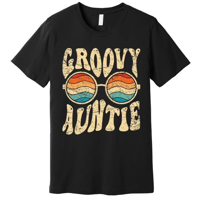 Groovy Auntie 70s Aesthetic Nostalgia 1970's Retro Aunt Premium T-Shirt