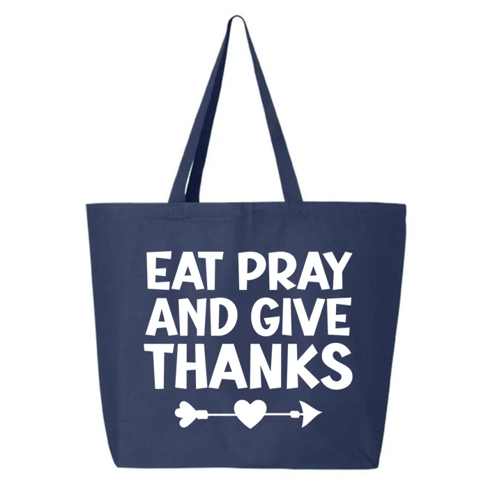 Gratitude And Appreciation Quotes: Eat Pray And Give Thanks Gift 25L Jumbo Tote