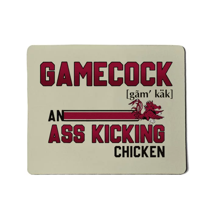 Gamecock An Ass Kicking Chicken Funny Saying Gift Mousepad