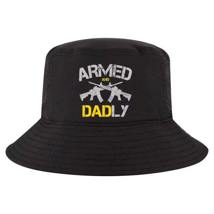 Guns Armed And Dadly, Funny Deadly Father Cool Comfort Performance Bucket Hat