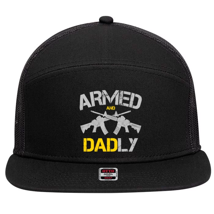 Guns Armed And Dadly, Funny Deadly Father 7 Panel Mesh Trucker Snapback Hat