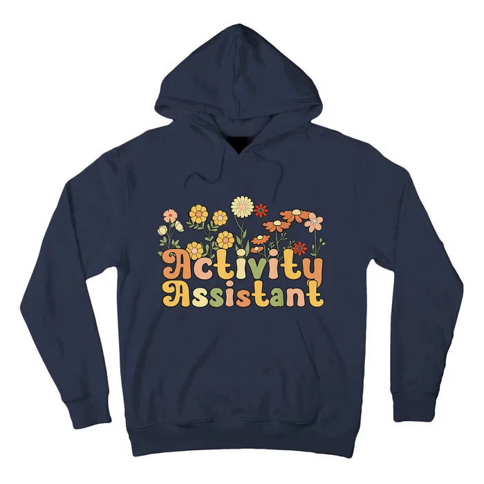 Groovy Activity Assistant Flowers Tall Hoodie