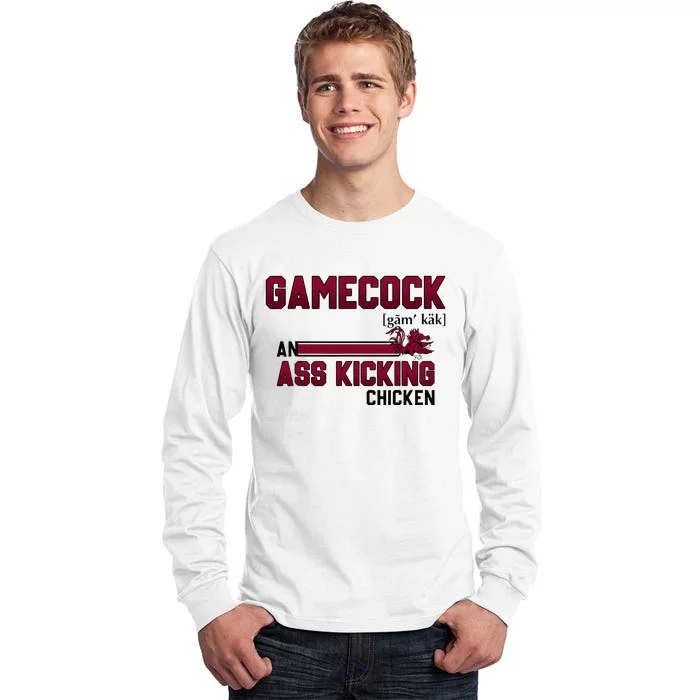 Gamecock An Ass Kicking Chicken Funny Saying Tall Long Sleeve T-Shirt