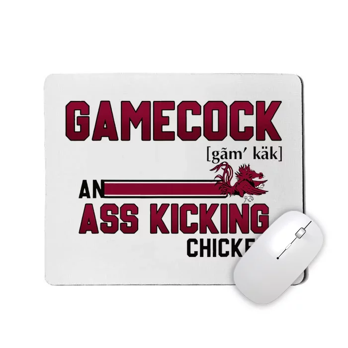 Gamecock An Ass Kicking Chicken Funny Saying Mousepad