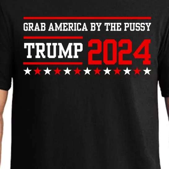 Grab America By The Pussy Trump 2024 Pajama Set