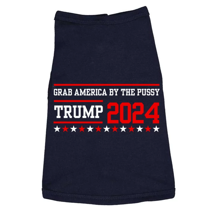 Grab America By The Pussy Trump 2024 Doggie Tank