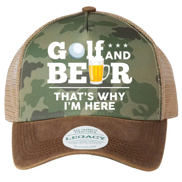 Golf And Beer That's Why I'm Here | Funny Golf Player Sarcasm Legacy Tie Dye Trucker Hat