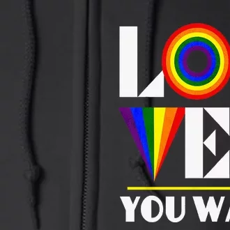 Gay Ally Bisexual Transsexual LGBTQ Pride Love Who You Want Full Zip Hoodie