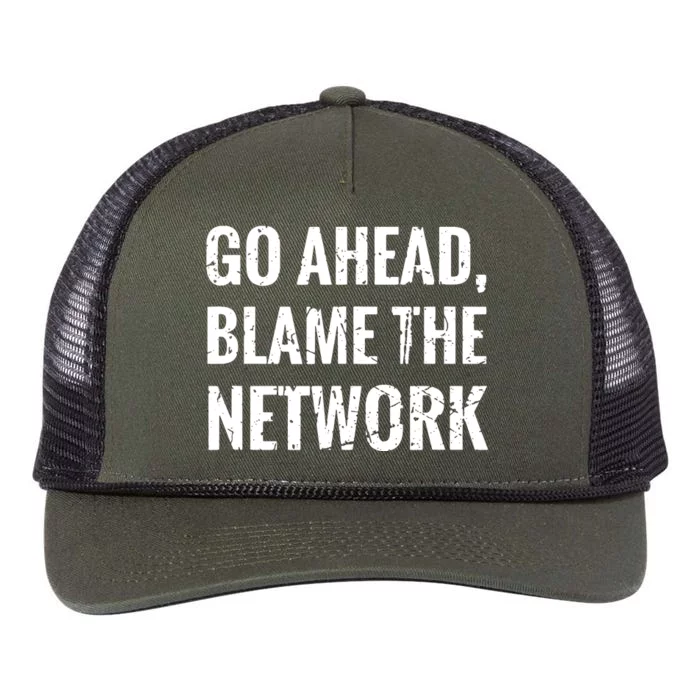 Go Ahead Blame The Network Admin Network Engineering Retro Rope Trucker Hat Cap