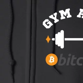 Gym And Bitcoin Fun Crypto Gym Wear Bitcoin Gym Bodybuilding Full Zip Hoodie