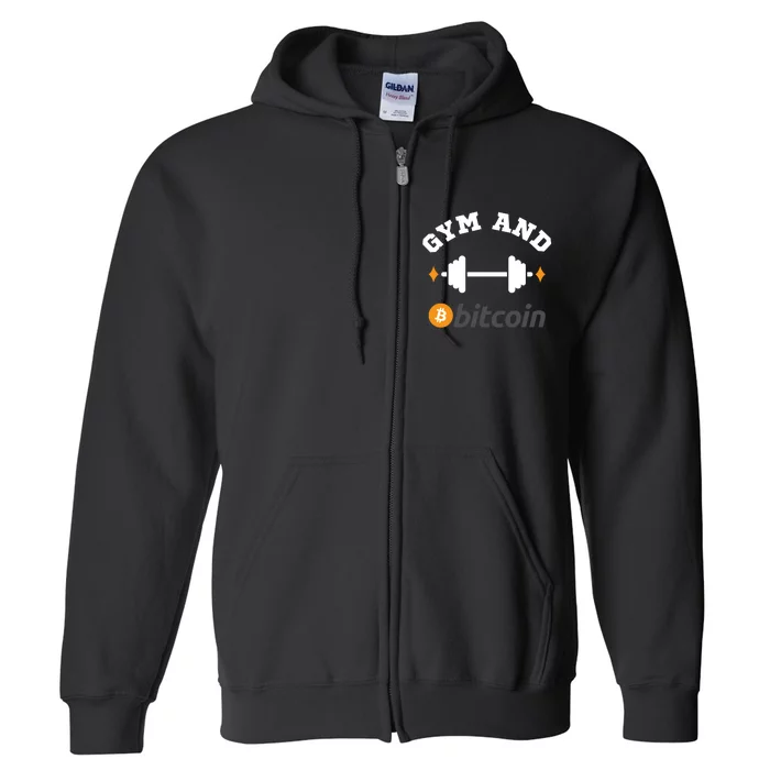 Gym And Bitcoin Fun Crypto Gym Wear Bitcoin Gym Bodybuilding Full Zip Hoodie