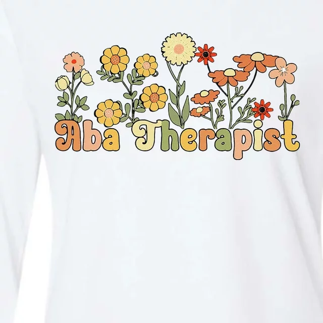 Groovy Applied Behavior Analysis Therapist Flowers Womens Cotton Relaxed Long Sleeve T-Shirt