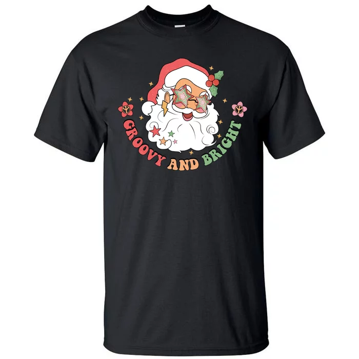 Groovy And Bright Santa Claus Christmas Tall T-Shirt