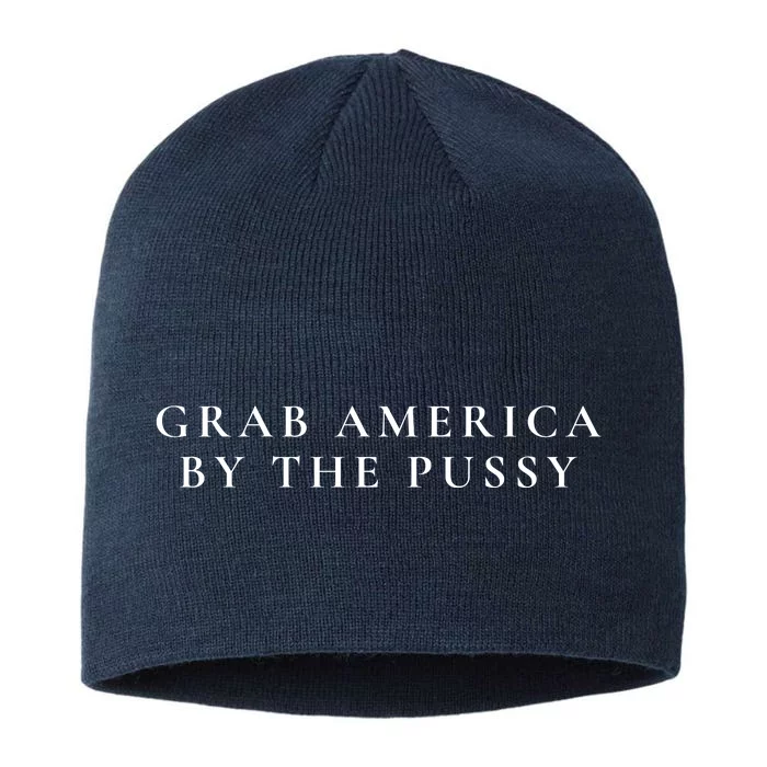 Grab America By The Pussy 8 1/2in Sustainable Knit Beanie