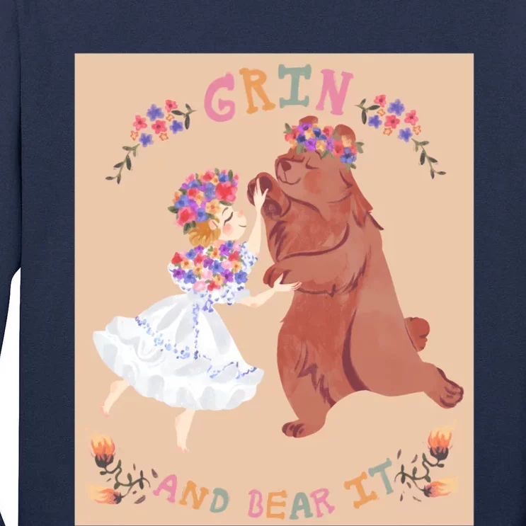 Grin And Bear It Tall Long Sleeve T-Shirt