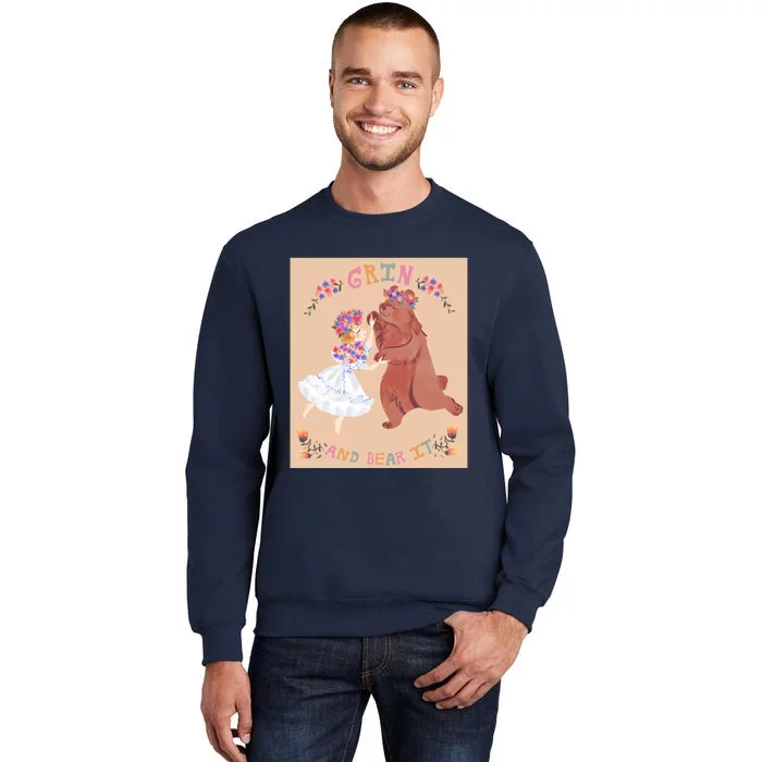 Grin And Bear It Tall Sweatshirt