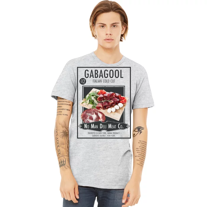 Gabagool No Man Deli Meat Co Premium T-Shirt