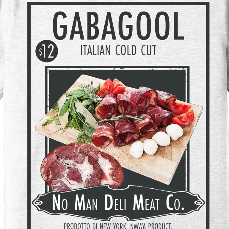 Gabagool No Man Deli Meat Co Premium T-Shirt