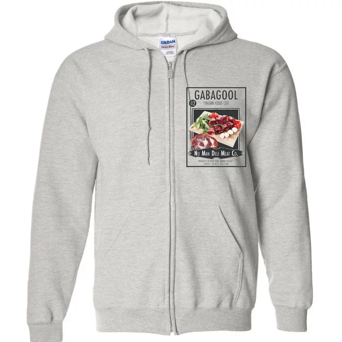 Gabagool No Man Deli Meat Co Full Zip Hoodie