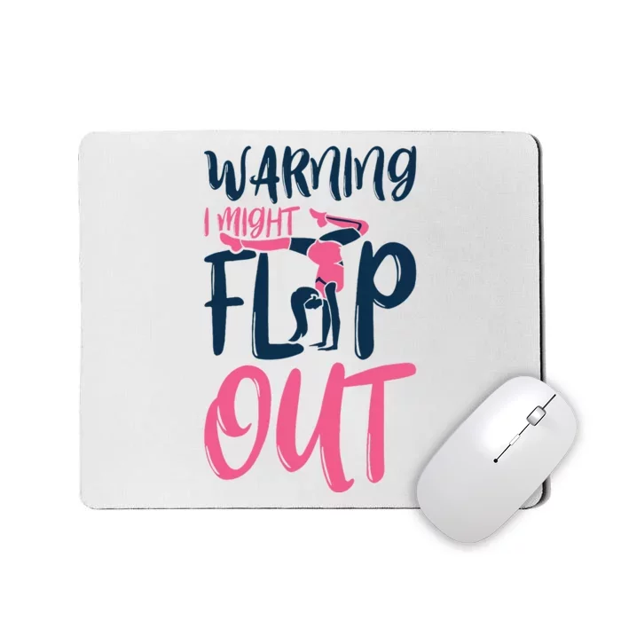 Gymnast And Cheerleader Design Warning I Might Flip Out Mousepad