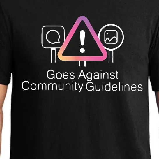 Goes Against Community Guidelines Pajama Set