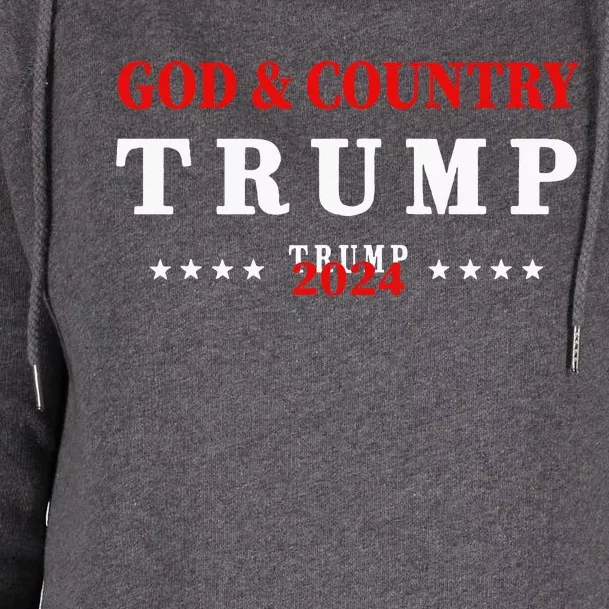 God And Country Trump 2024 God Trump Womens Funnel Neck Pullover Hood