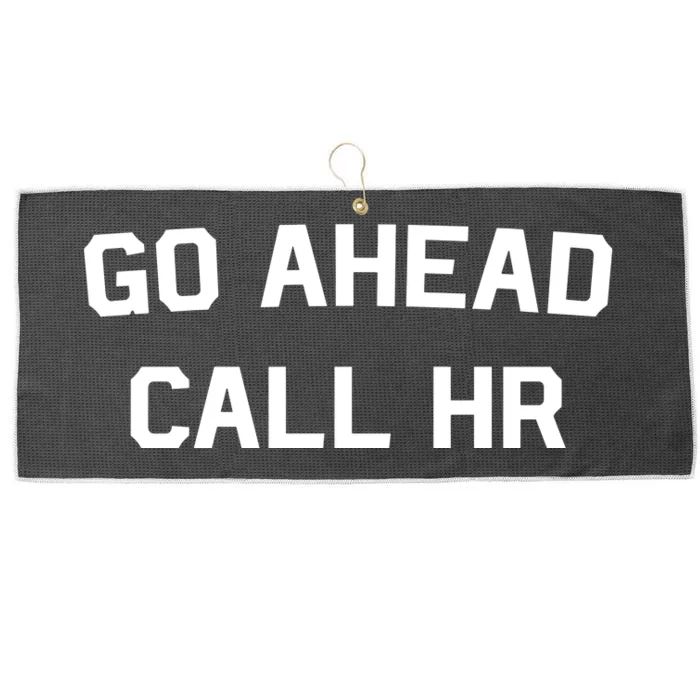 Go Ahead Call Hr Large Microfiber Waffle Golf Towel