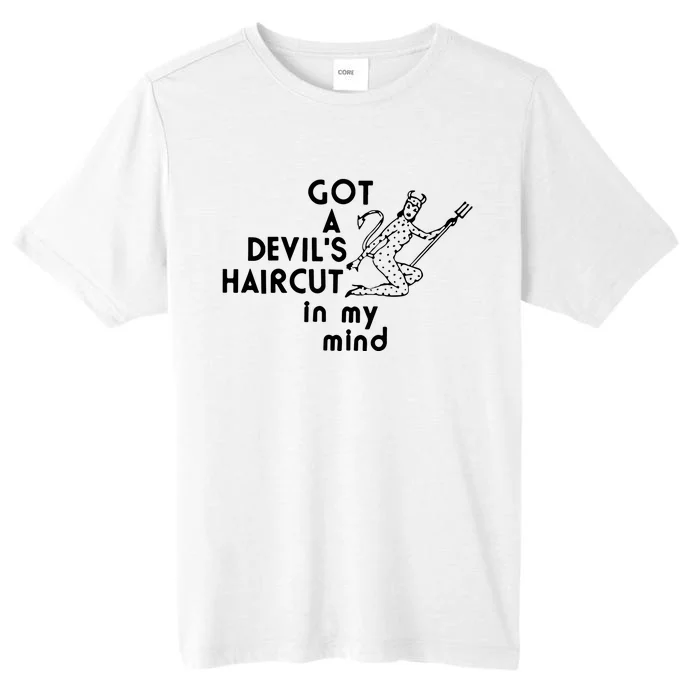 Got A Devils Haircut In My Mind ChromaSoft Performance T-Shirt