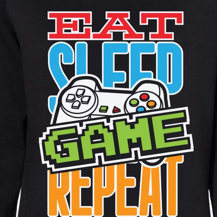 Gamingroom Accessories Eat Sleep Game Repeat Gift Womens California Wash Sweatshirt