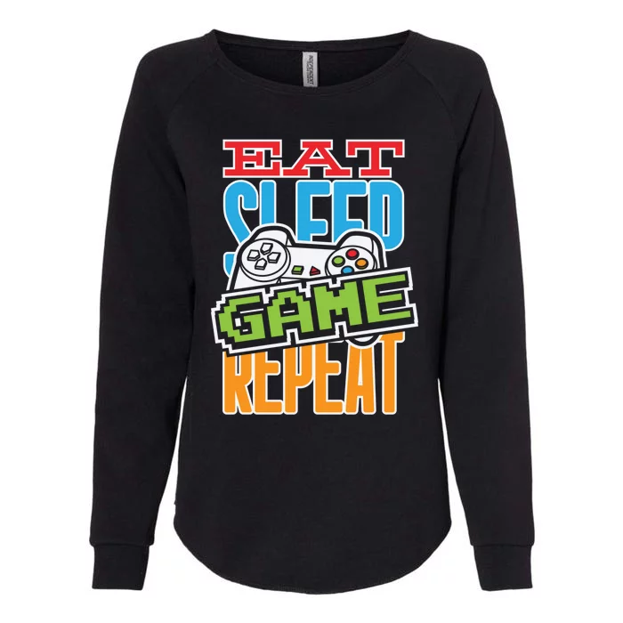 Gamingroom Accessories Eat Sleep Game Repeat Gift Womens California Wash Sweatshirt