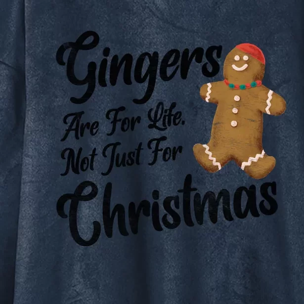 Gingers Are For Life Not Just Christmas Funny Redhead Xmas Funny Gift Hooded Wearable Blanket