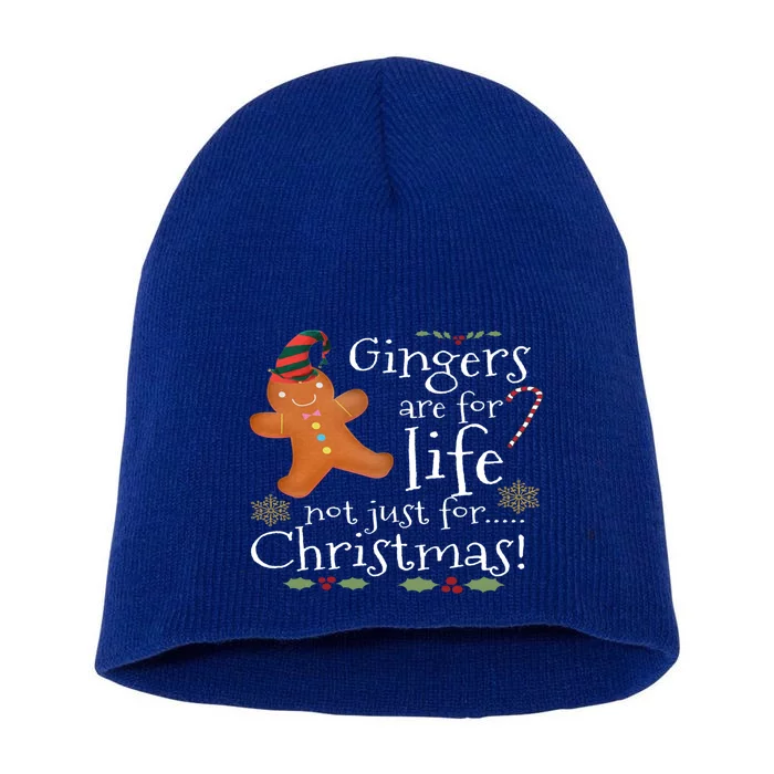 Gingers Are For Life Not Just For Christmas Funny Gift Cute Gift Short Acrylic Beanie