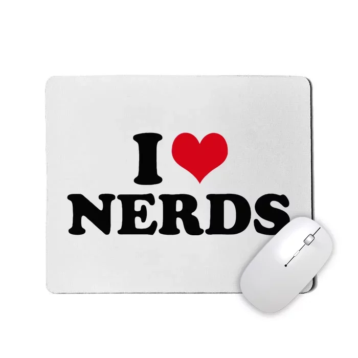 Geeky Affection for Nerds Mousepad