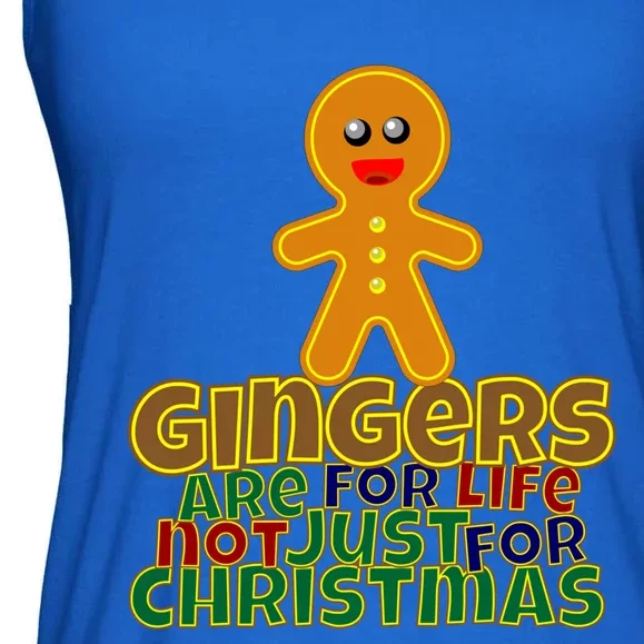 Gingers Are For Life Not Just For Christmas Gift Ladies Essential Flowy Tank