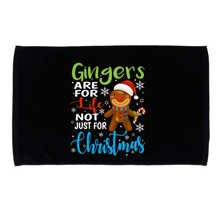 Gingers Are For Life Not Just Christmas Funny Gingerbread Cute Gift Microfiber Hand Towel