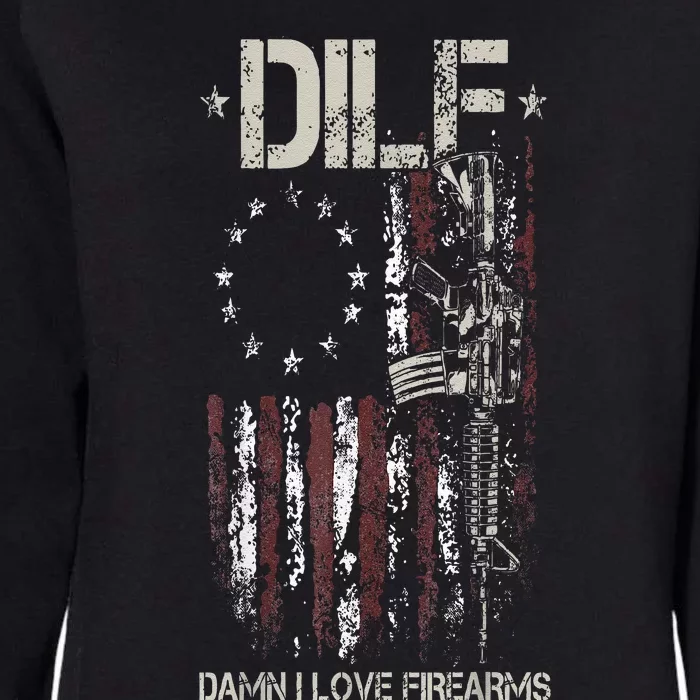 Gun American Flag DILF Damn I Love Firearms Womens California Wash Sweatshirt