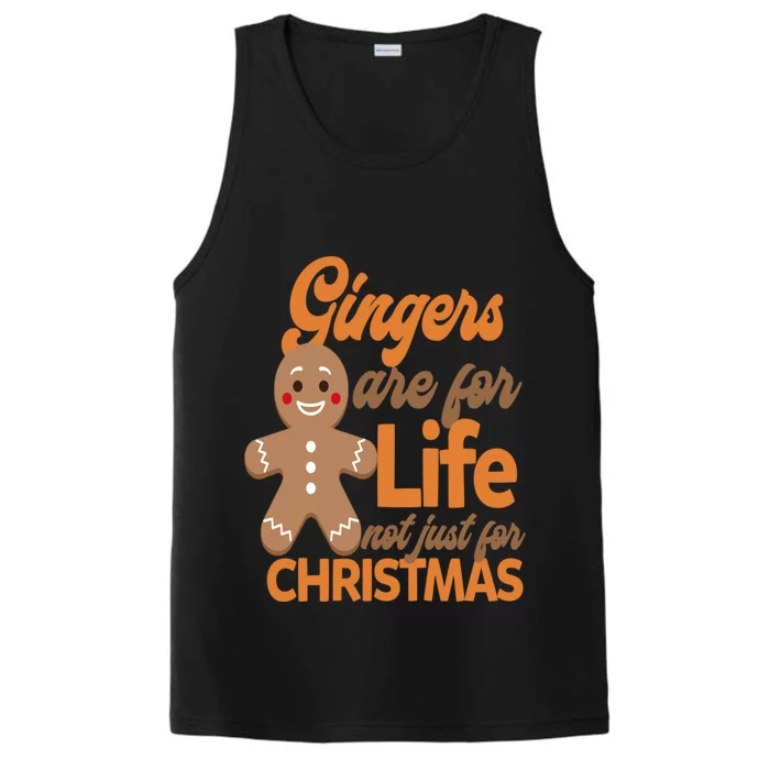 Gingers Are For Life Not Just For Christmas Gift Performance Tank