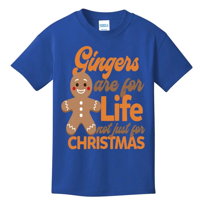 Gingers Are For Life Not Just For Christmas Gift Kids T-Shirt