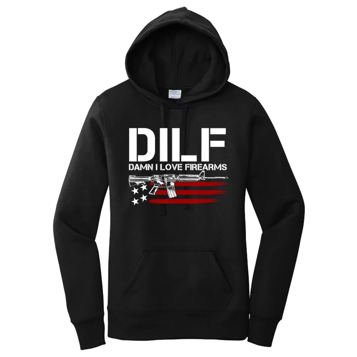 Gun American Flag DILF Damn I Love Firearms US Flag Women's Pullover Hoodie