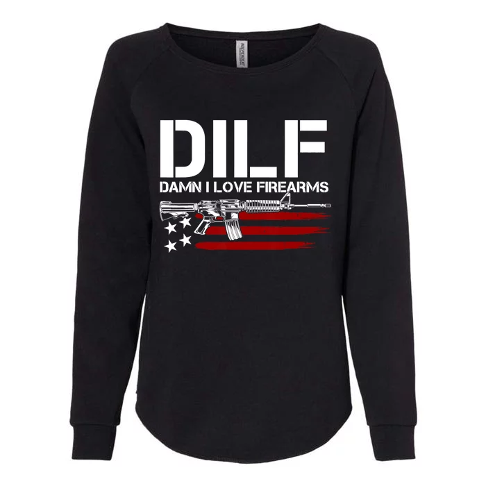 Gun American Flag DILF Damn I Love Firearms US Flag Womens California Wash Sweatshirt