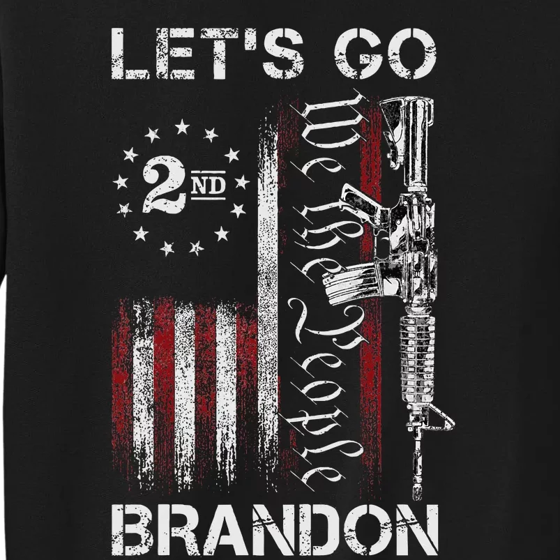 Gun American Flag Patriots Let's Go Brandon 2nd Amendment Sweatshirt